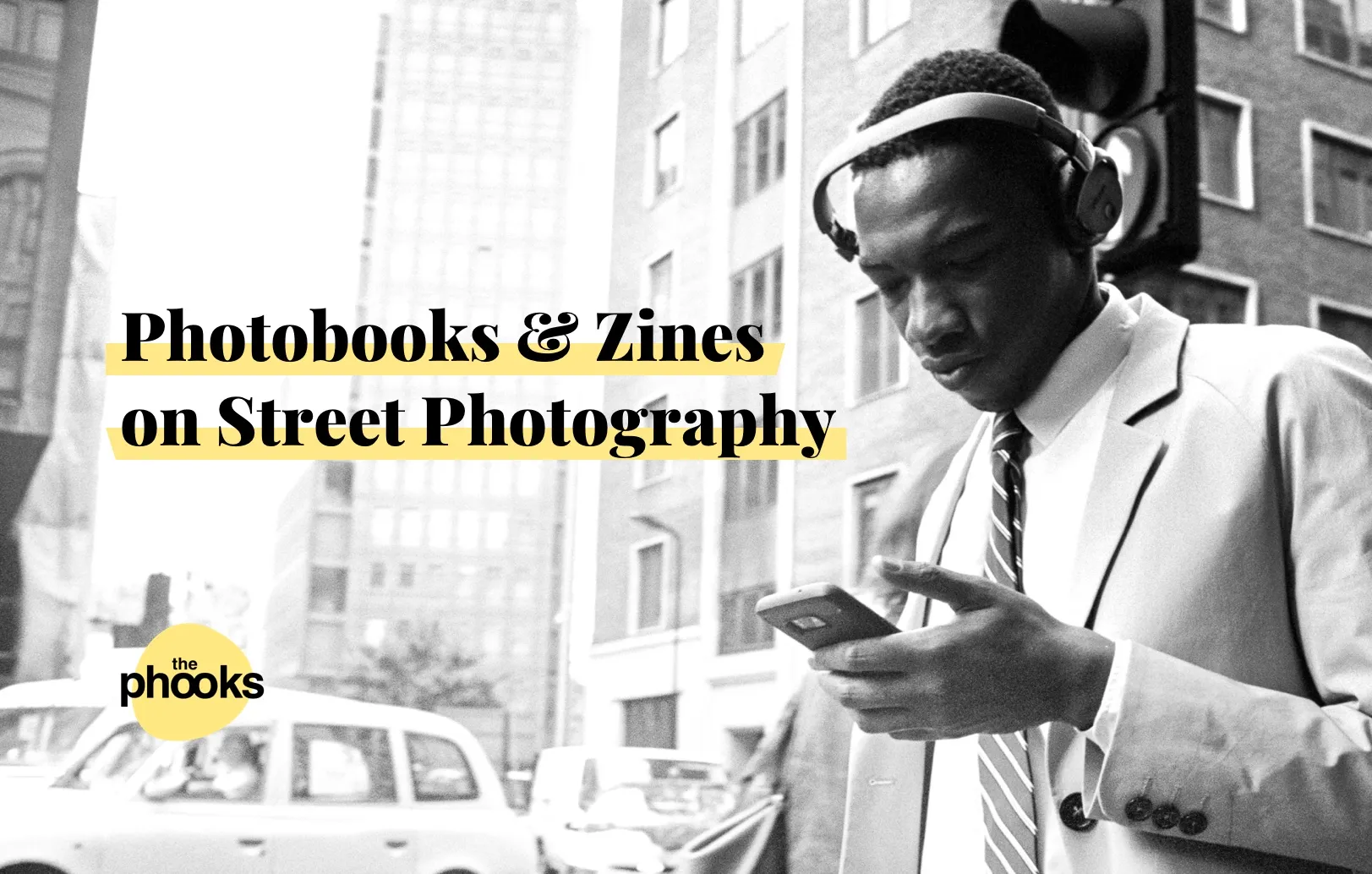 Collections: Photobooks & Zines on Street Photography